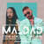 Caratula frontal de Maldad (Featuring Maluma) (R3hab Remix) (Cd Single) Steve Aoki