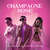 Caratula frontal de Champagne Rose (Featuring De La Ghetto & Amenazzy) (Cd Single) Kevin Roldan