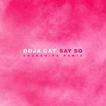 Say So (Snakehips Remix) (Cd Single) Doja Cat