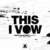 Caratula frontal de This I Vow (Featuring Marlo & Mila Josef) (Cd Single) Armin Van Buuren