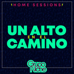 Un Alto En El Camino (Home Sessions) (Cd Single) Grupo Niche