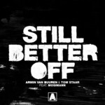 Still Better Off (Featuring Tom Staar & Mosimann) (Cd Single) Armin Van Buuren