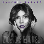 Voz De Mujer Karen Lizarazo