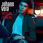 Pretty Girl (Tu Cancion) (Cd Single) Johann Vera