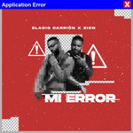 Mi Error (Featuring Zion) (Cd Single) Eladio Carrion