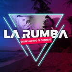 La Rumba (Featuring Dminus) (Cd Single) Don Latino