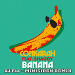 Banana (Featuring Shaggy) (Dj Fle Minisiren Remix) (Cd Single) Conkarah