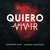 Caratula frontal de Quiero Vivir (Featuring Eduardo Verastegui) (Cd Single) Alexander Acha