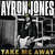 Carátula frontal Ayron Jones Take Me Away (Cd Single)