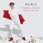 Fake Lover (Deluxe Edition) Raymix