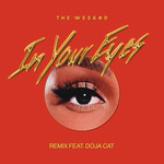 In Your Eyes (Featuring Doja Cat) (Remix) (Cd Single) The Weeknd