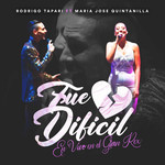 Fue Dificil (Featuring Maria Jose Quintanilla) (En Vivo) (Cd Single) Rodrigo Tapari