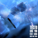 Lose You (Featuring Ilira) (Chico Rose Remix) (Cd Single) Dj Tisto