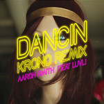 Dancin (Featuring Luvli) (Krono Remix) (Cd Single) Aaron Smith