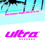 Hot Summer Night (Oh La La La) (Featuring 2 Eivissa) (Cd Single) David Tavare