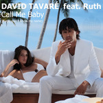 Call Me Baby (If You Don't Know My Name) (Featuring Ruth) (Cd Single) David Tavare
