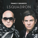Lsquadron Franco & Oscarcito
