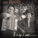 Yo Te Voy A Amar (Acustico) (Cd Single) Los Vasquez