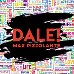 Dale! (Cd Single) Max Pizzolante