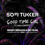 Good Time Girl (Featuring Charlie Barker) (Benny Benassi & Bb Team Remix) (Cd Single) Sofi Tukker