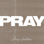 Pray (Cd Single) Koryn Hawthorne