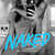 Caratula frontal de Naked (Nathan Dawe Remix) (Cd Single) Jonas Blue