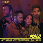 Malo (Featuring Jesus Navarro & Elsa Y Elmar) (Cd Single) Tom & Collins