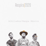 Respira (Featuring Nanpa Basico) (Cd Single) Alkilados