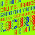 Locura (Featuring Sebastian Yatra, Dalex & Justin Quiles) (Remix) (Cd Single) Cali & El Dandee
