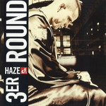 3er Round Haze