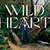 Cartula frontal Kim Walker-Smith Wild Heart