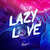 Caratula frontal de Lazy Love (Cd Single) Sheppard