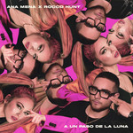 A Un Paso De La Luna (Featuring Rocco Hunt) (Cd Single) Ana Mena