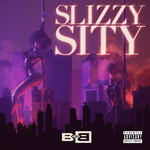 Slizzy Sity (Cd Single) B.o.b.