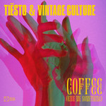 Coffee (Give Me Something) (Featuring Vintage Culture) (Cd Single) Dj Tisto