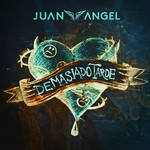 Demasiado Tarde (Cd Single) Juan Angel