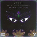 Goddess (Featuring Nervo & Raja Kumari) (Brooke Evers Remix) (Cd Single) Krewella