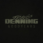 Goodyears (Cd Single) Travis Denning