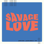 Savage Love (Featuring Jawsh 685 & Bts) (Laxed Siren Beat) (Remix) (Cd Single) Jason Derulo