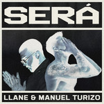 Sera (Featuring Manuel Turizo) (Cd Single) Llane