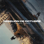 Rebelion De Octubre (Featuring Mc Millaray) (Cd Single) Ana Tijoux