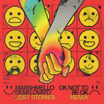 Ok Not To Be Ok (Featuring Demi Lovato) (Lost Stories Remix) (Cd Single) Marshmello