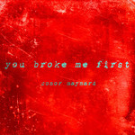 You Broke Me First (Cd Single) Conor Maynard