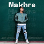 Nakhre (Featuring Rishi Rich) (Cd Single) Jay Sean