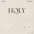 Caratula frontal de Holy (Featuring Chance The Rapper) (Acoustic) (Cd Single) Justin Bieber
