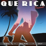 Que Rica (Tocame) (Featuring Sak Noel & Salvi) (Cd Single) Pitbull