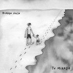 Tu Mirada (Cd Single) Ricardo Mollo
