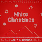 White Christmas (Cd Single) Cali & El Dandee