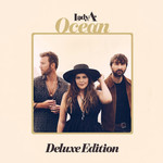 Ocean (Deluxe Edition) Lady Antebellum