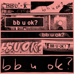 Bb U Ok? (Cd Single) San Holo